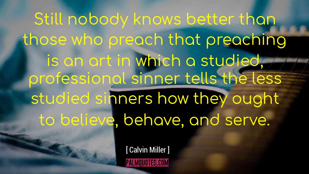 Administrative Professional quotes by Calvin Miller