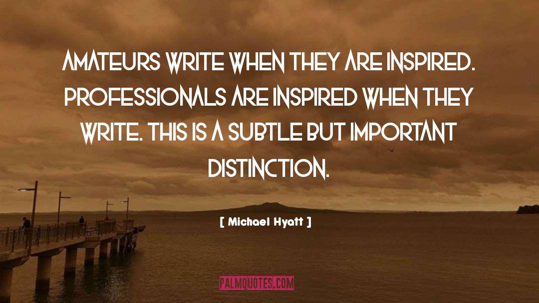 Administrative Professionals quotes by Michael Hyatt