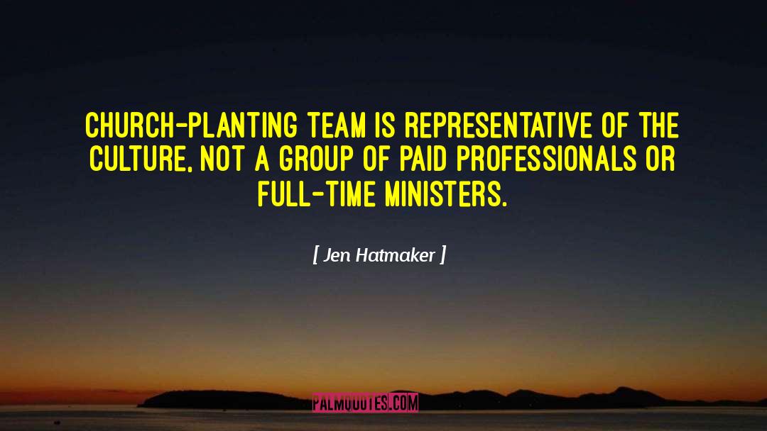 Administrative Professionals quotes by Jen Hatmaker