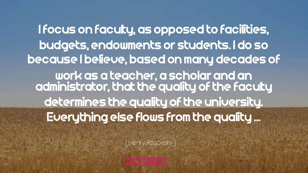 Administrators quotes by Henry Rosovsky