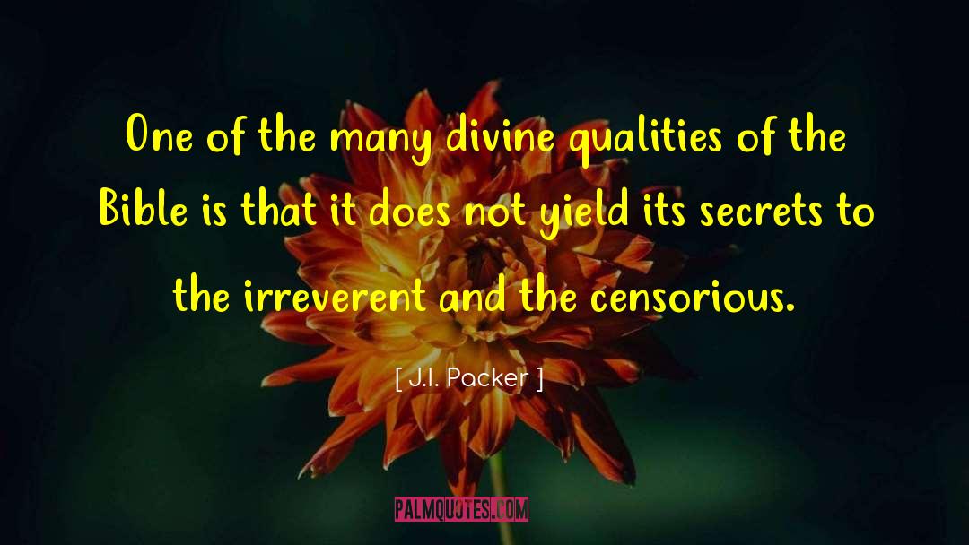 Admirable Qualities quotes by J.I. Packer