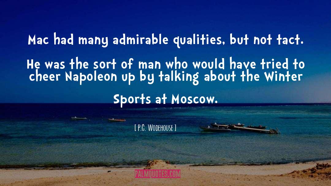 Admirable Qualities quotes by P.G. Wodehouse