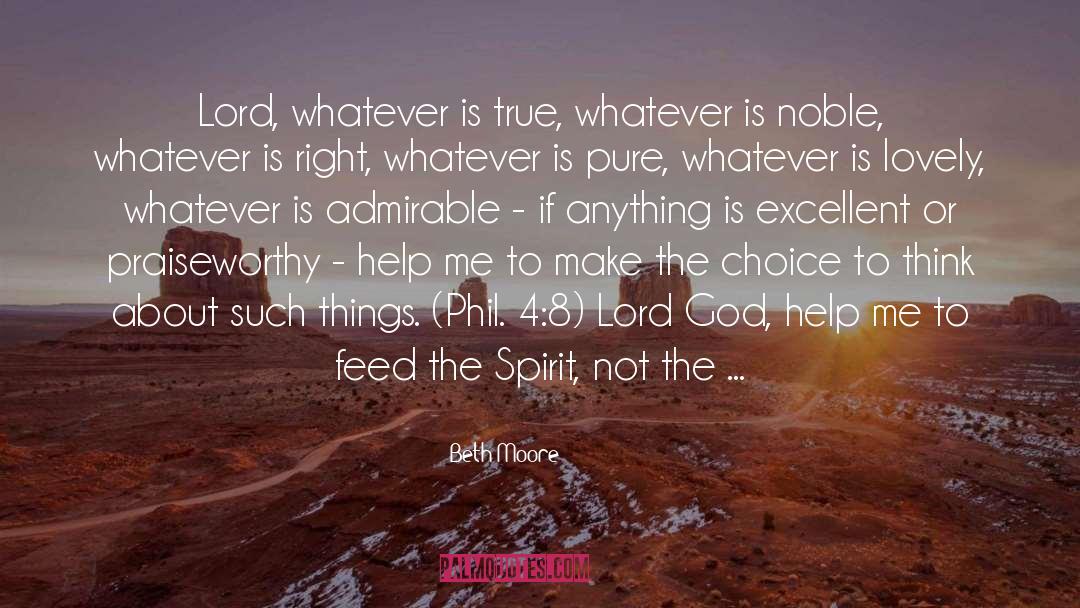 Admirable quotes by Beth Moore