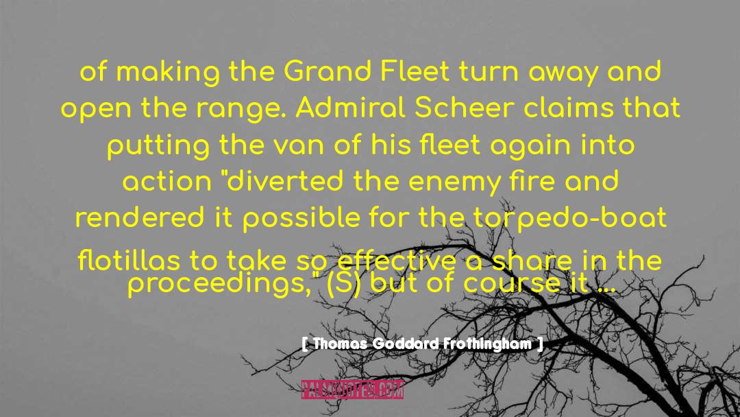 Admiral quotes by Thomas Goddard Frothingham