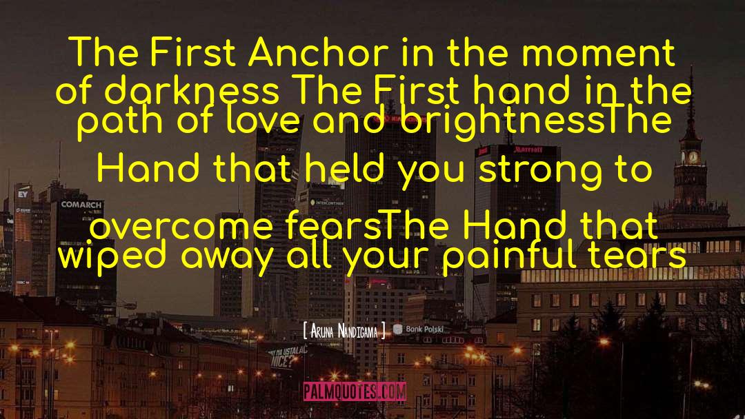 Admirals Anchor quotes by Aruna Nandigama