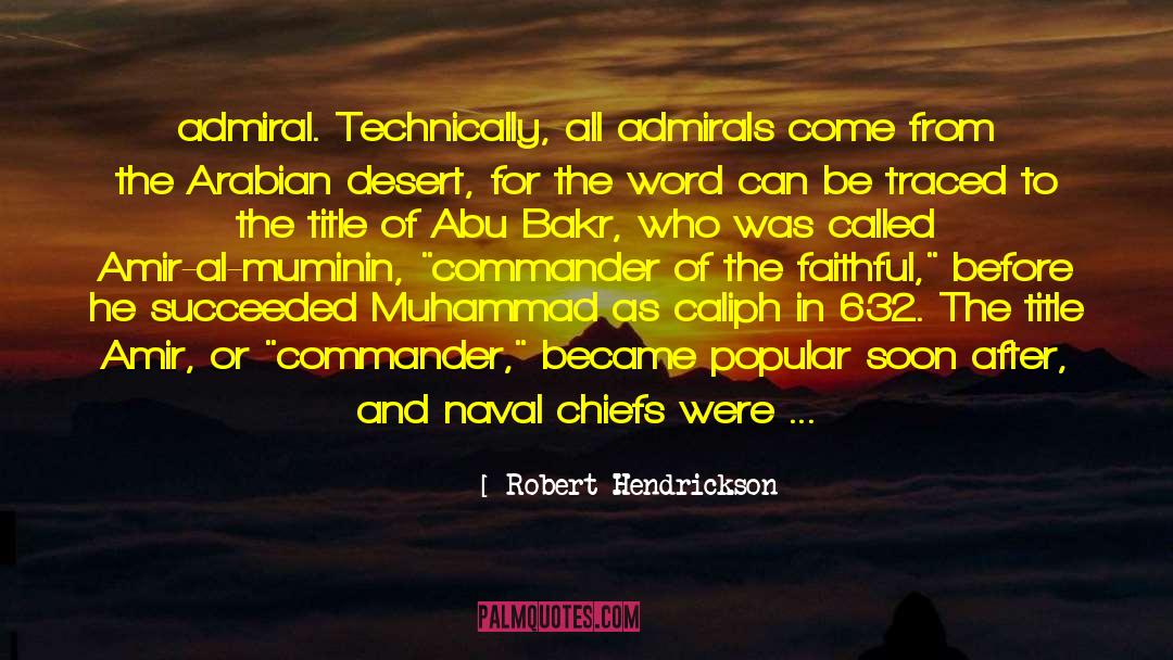 Admirals Anchor quotes by Robert Hendrickson