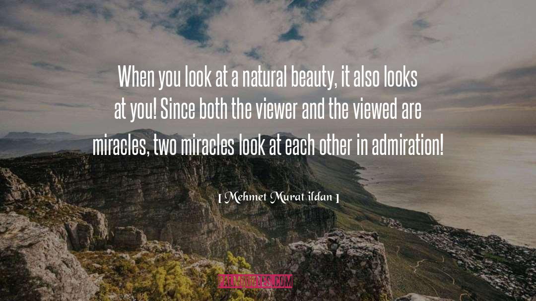 Admiration And Attitude quotes by Mehmet Murat Ildan