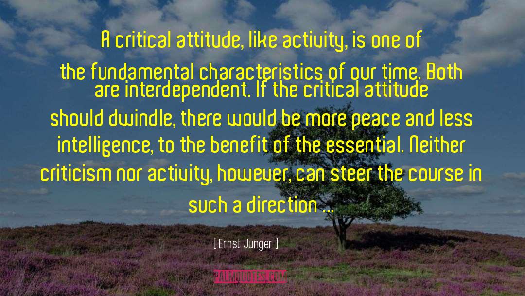 Admiration And Attitude quotes by Ernst Junger