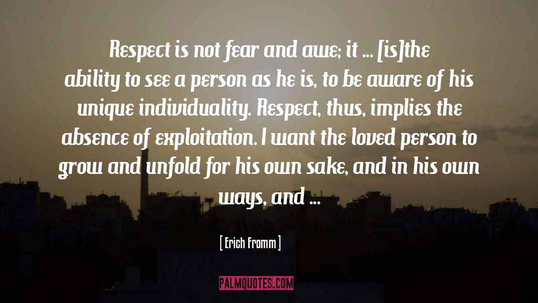 Admiration And Respect quotes by Erich Fromm