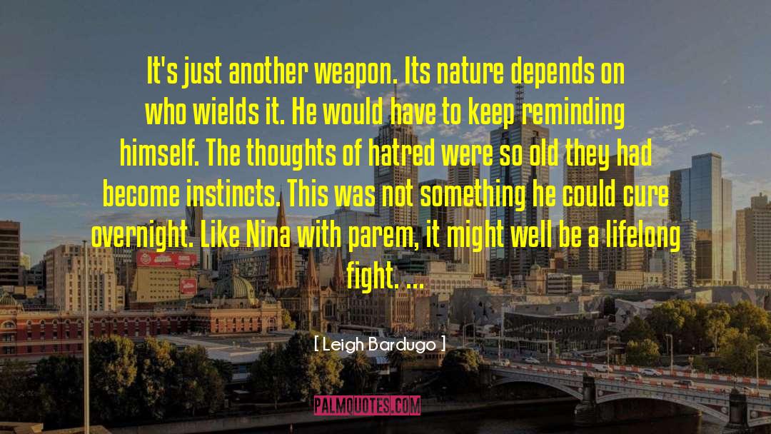 Admiration Of Nature quotes by Leigh Bardugo