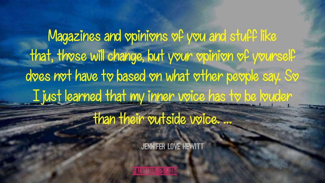 Admire And Love quotes by Jennifer Love Hewitt