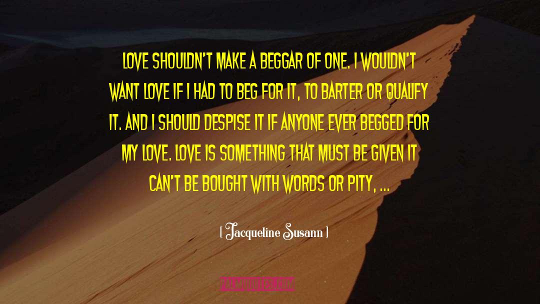 Admire And Love quotes by Jacqueline Susann