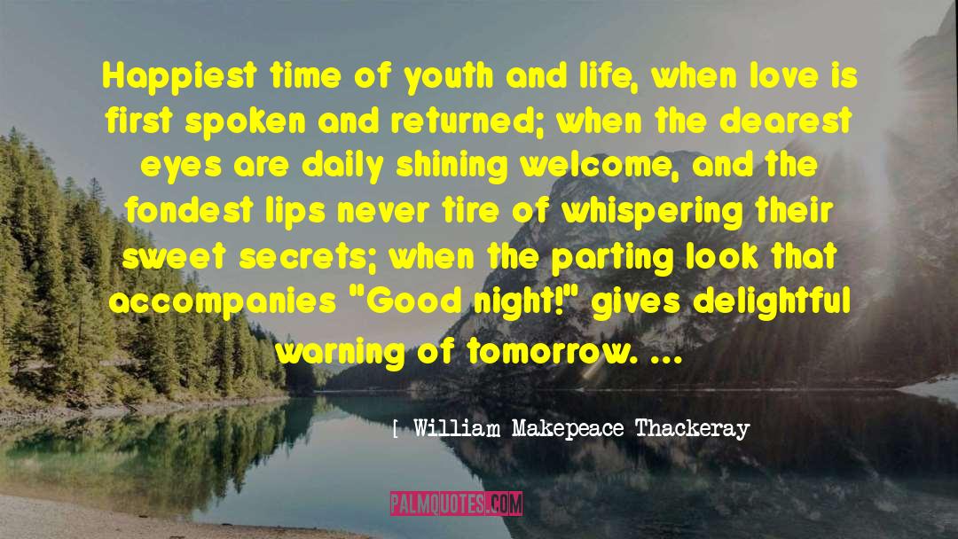 Admire Sweet Night quotes by William Makepeace Thackeray
