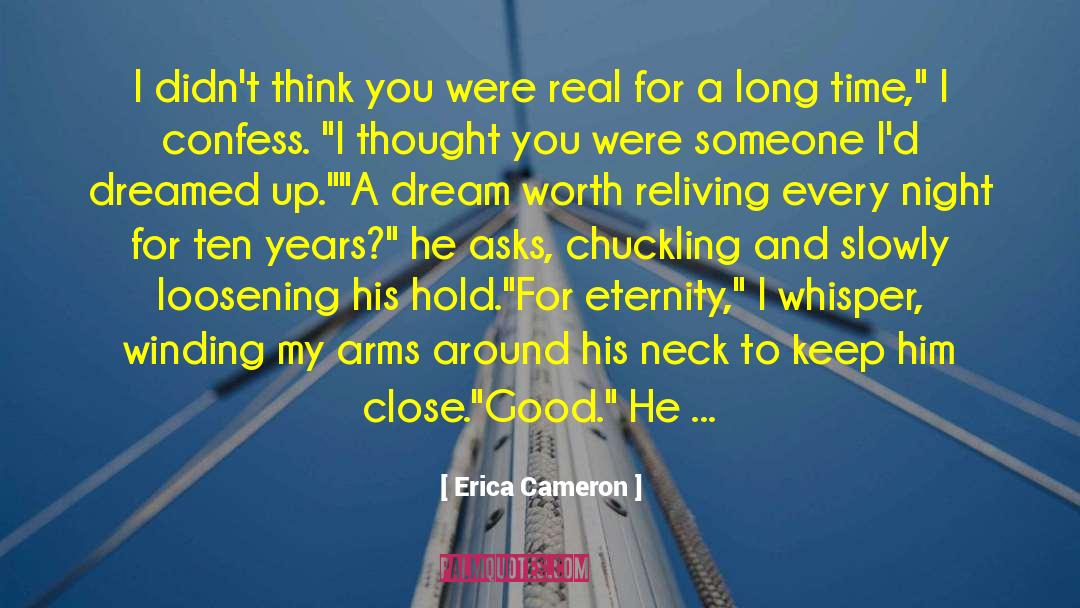 Admire Sweet Night quotes by Erica Cameron