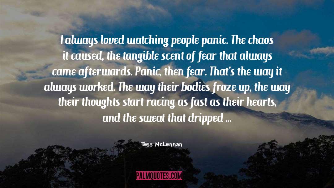 Admired quotes by Tess McLennan