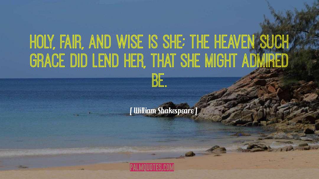 Admired quotes by William Shakespeare