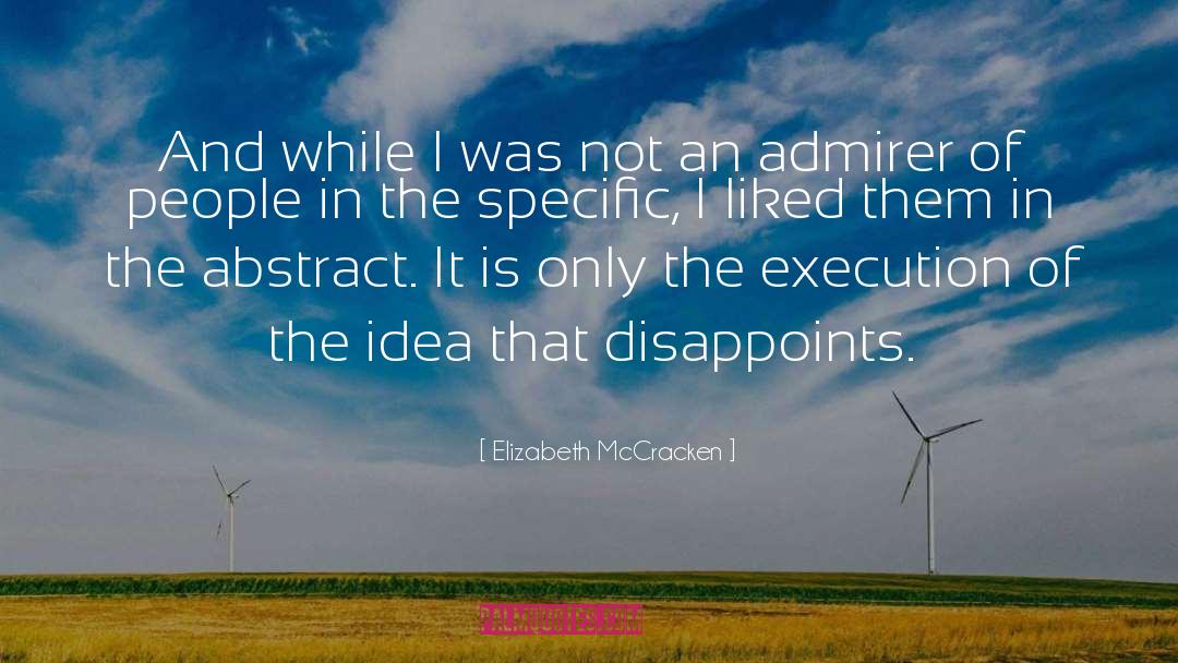 Admirer quotes by Elizabeth McCracken