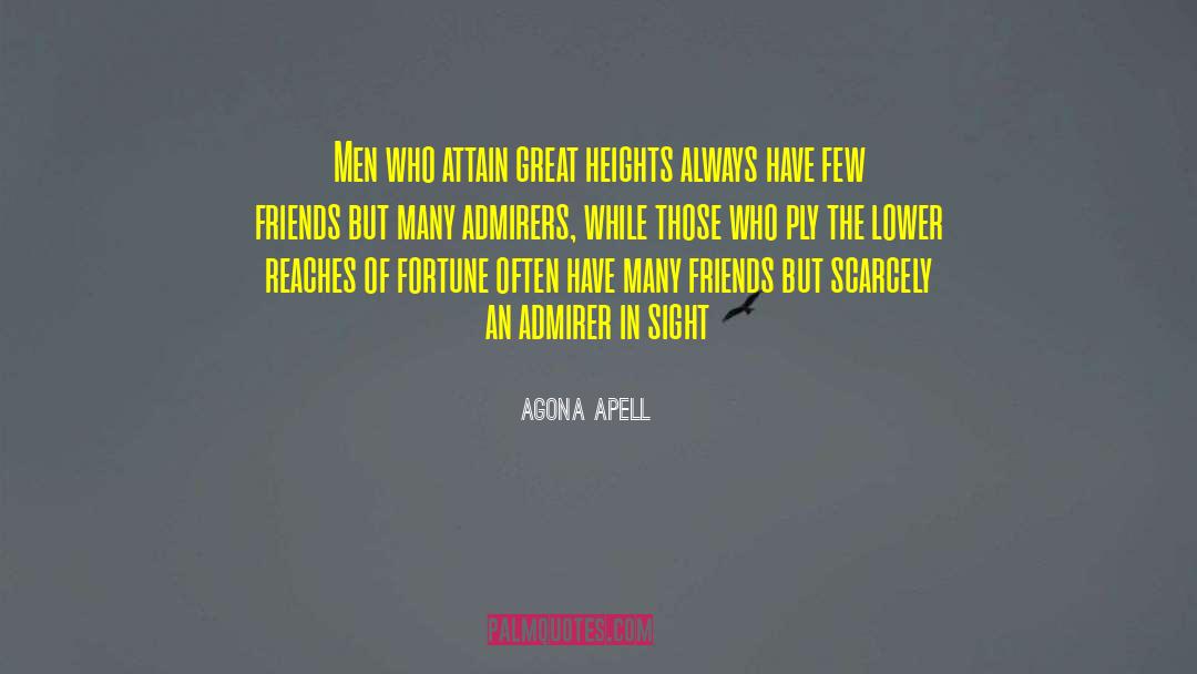 Admirer quotes by Agona Apell