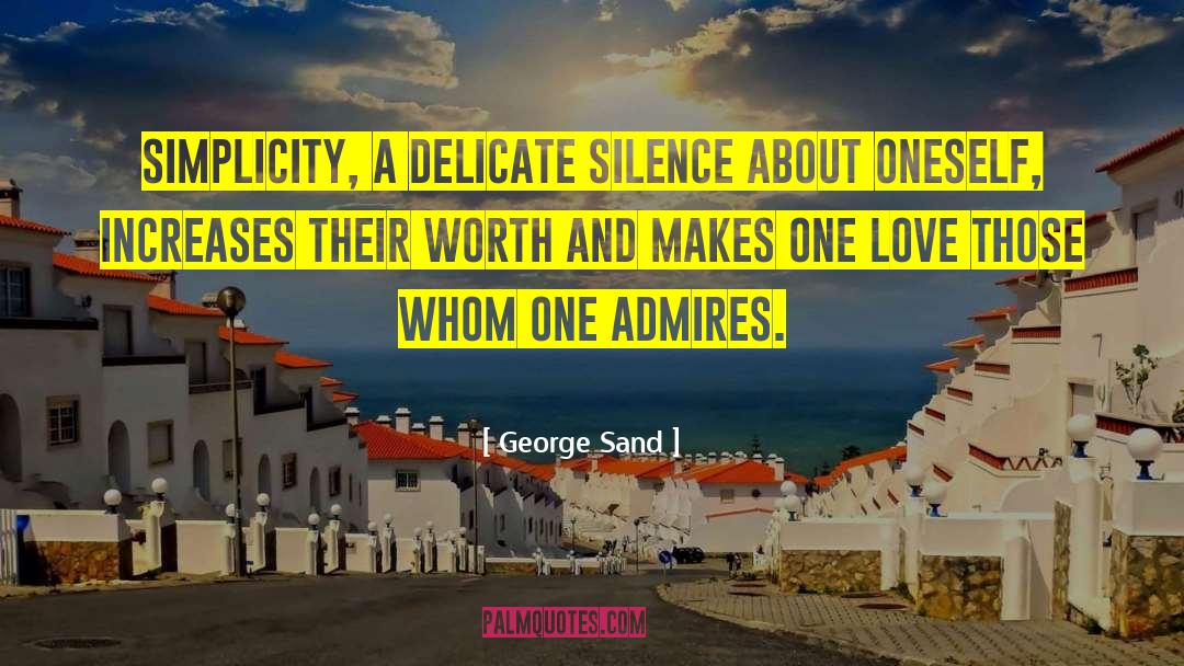 Admires quotes by George Sand