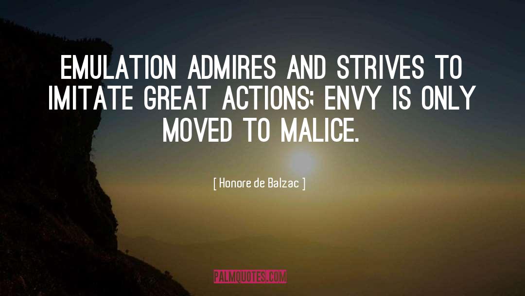 Admires quotes by Honore De Balzac