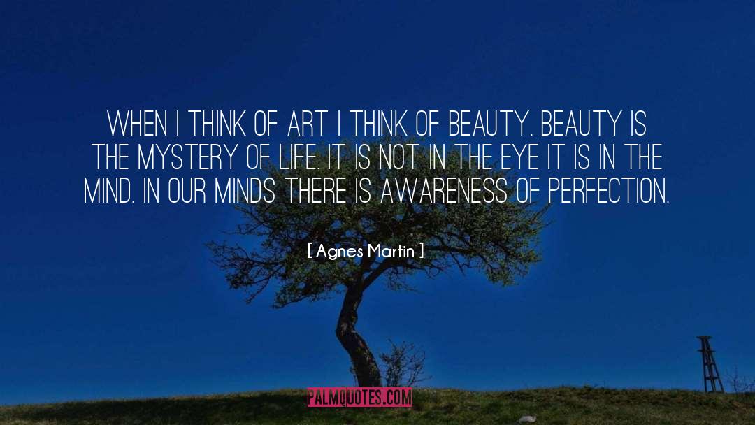 Admiring Beauty quotes by Agnes Martin