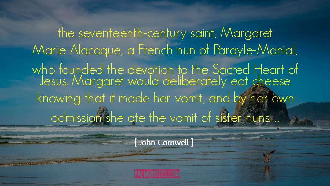 Admission quotes by John Cornwell