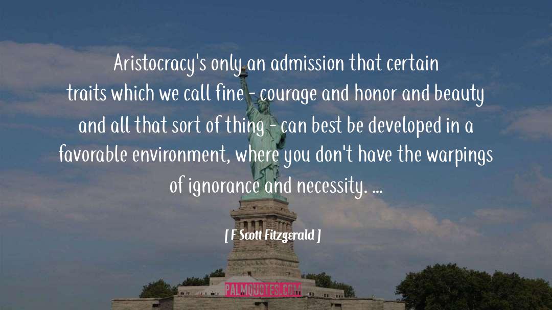 Admission quotes by F Scott Fitzgerald