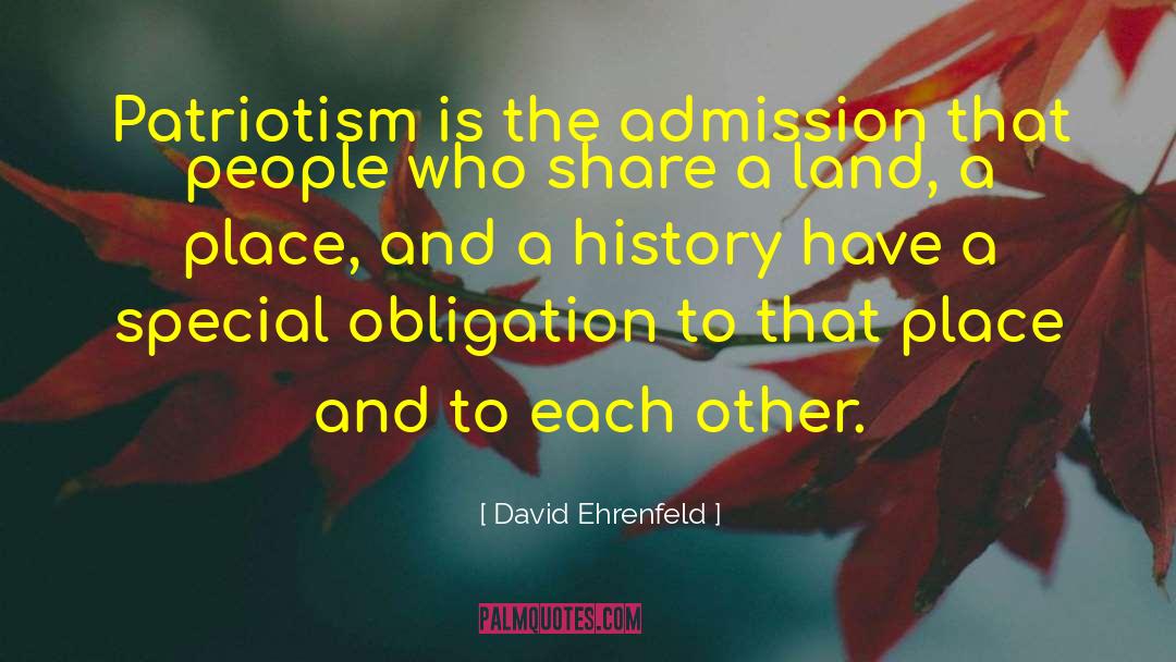 Admission quotes by David Ehrenfeld