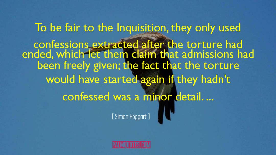 Admissions quotes by Simon Hoggart
