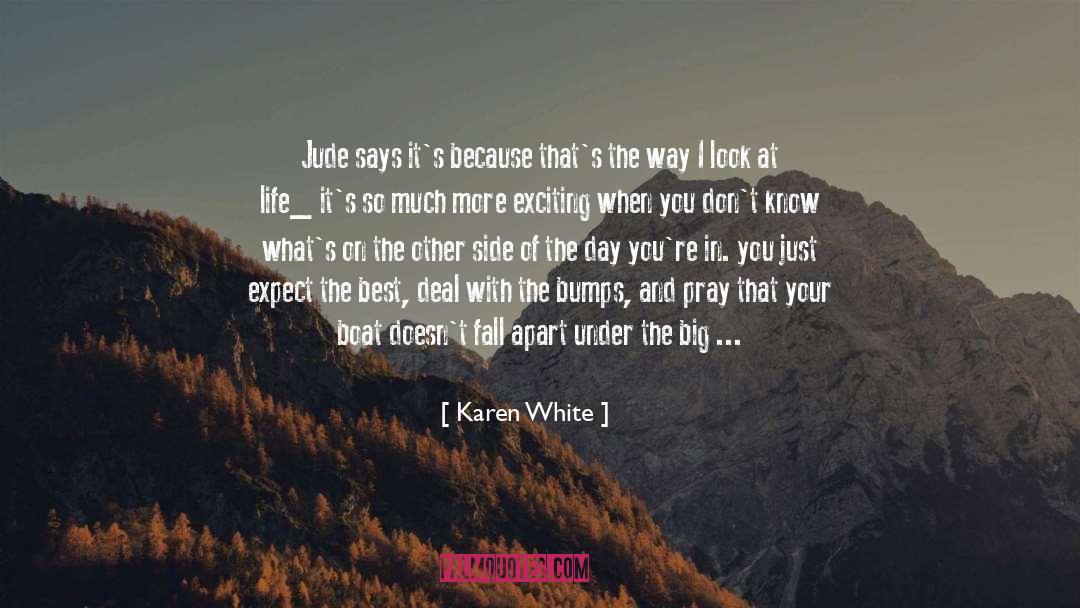 Admit You Re Wrong quotes by Karen White