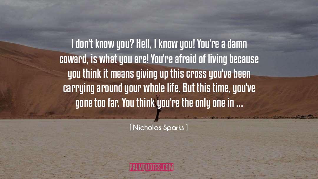 Admit Your Feelings quotes by Nicholas Sparks