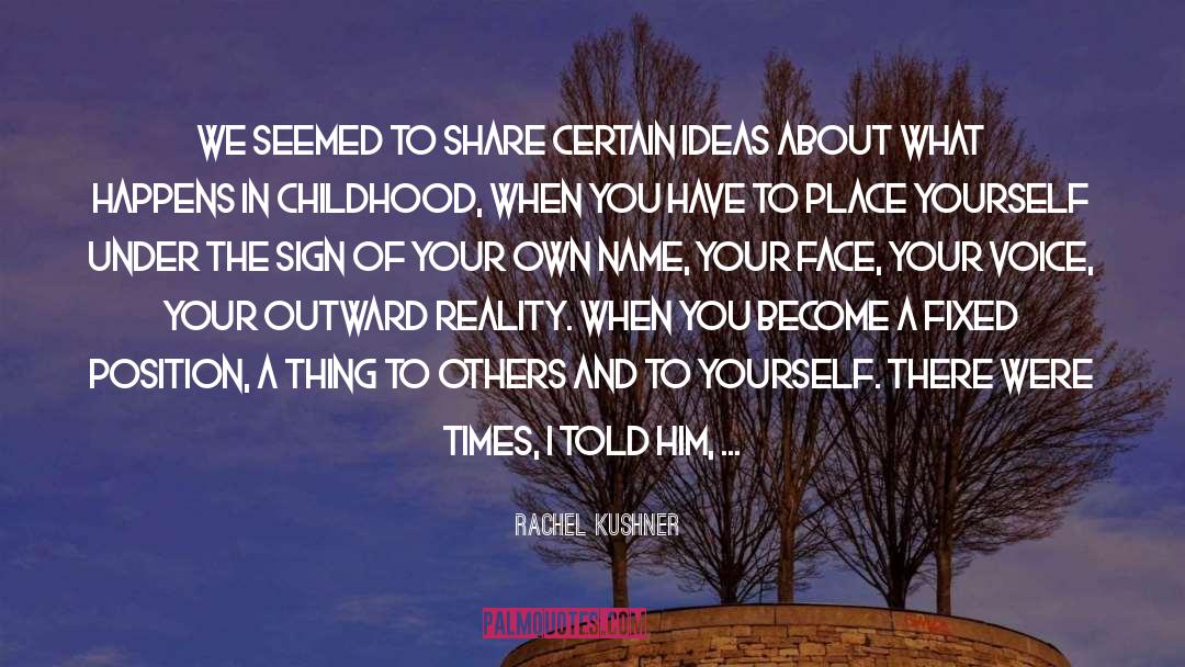 Admit Your Wrong quotes by Rachel Kushner