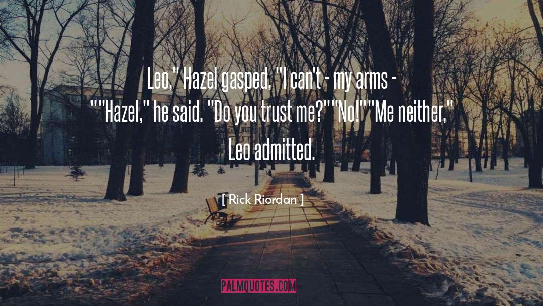 Admitted quotes by Rick Riordan