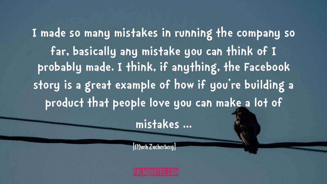 Admitting Mistakes quotes by Mark Zuckerberg