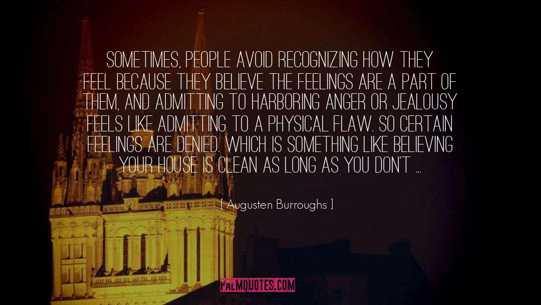 Admitting quotes by Augusten Burroughs