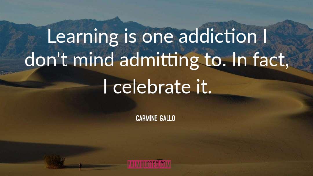 Admitting quotes by Carmine Gallo