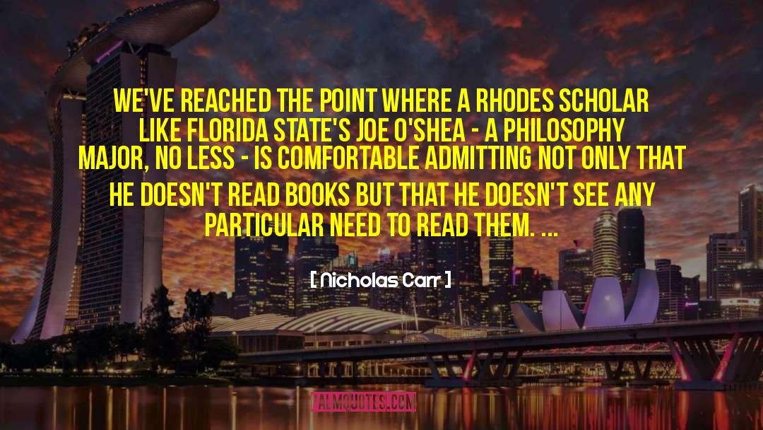 Admitting quotes by Nicholas Carr