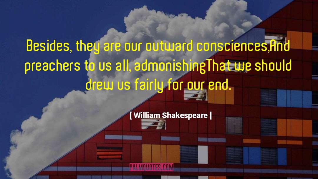Admonishing quotes by William Shakespeare