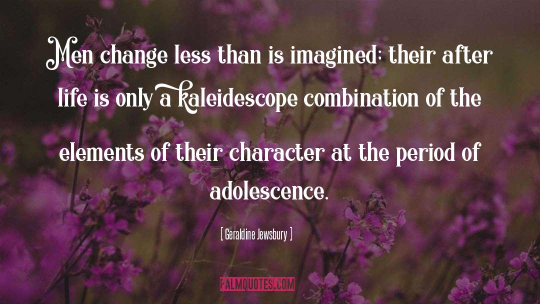 Adolescence quotes by Geraldine Jewsbury
