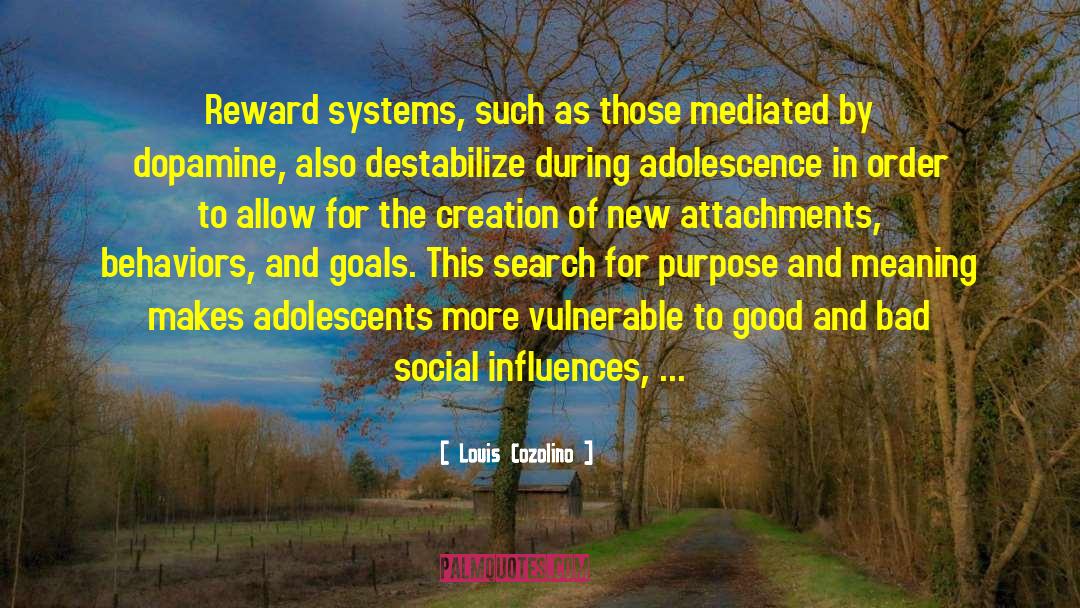 Adolescence quotes by Louis Cozolino