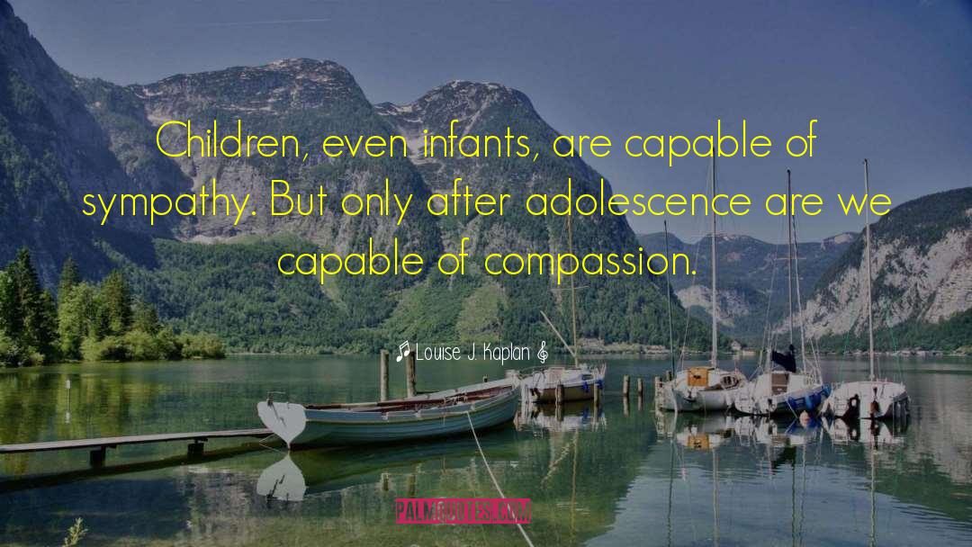 Adolescence quotes by Louise J. Kaplan