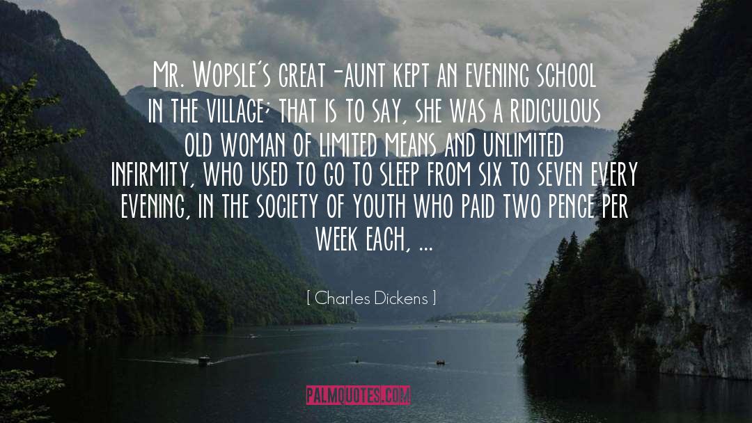 Adolescent Society quotes by Charles Dickens