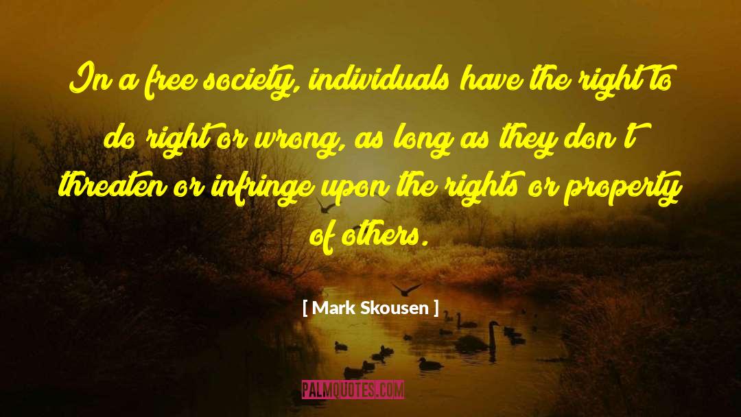 Adolescent Society quotes by Mark Skousen