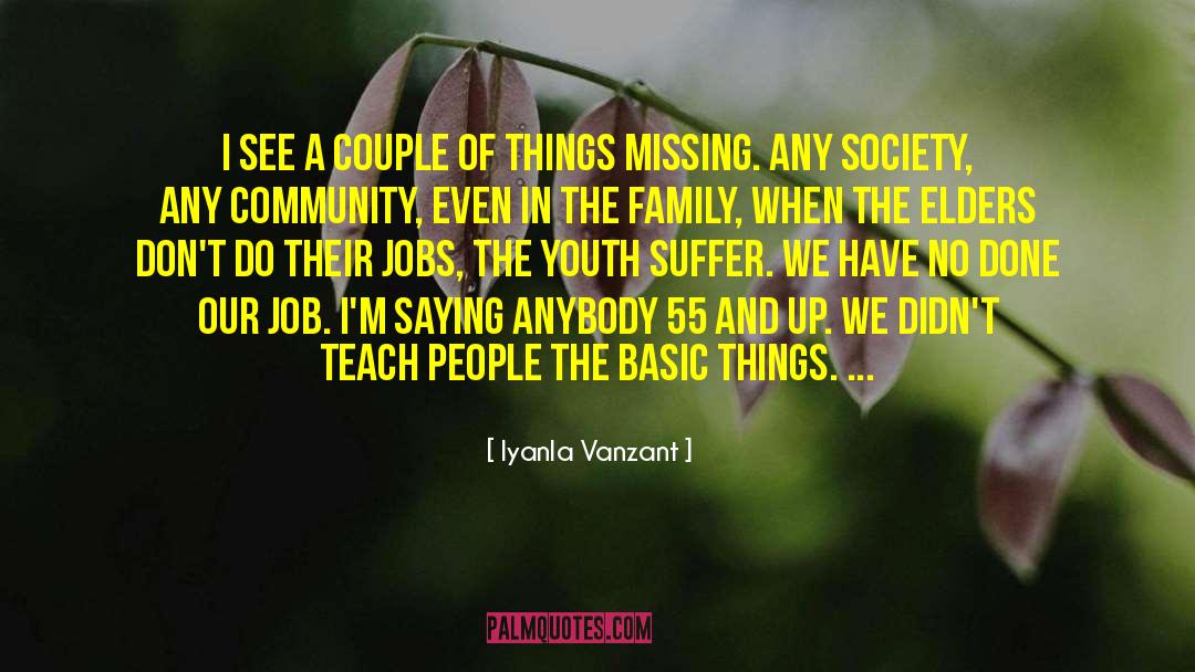Adolescent Society quotes by Iyanla Vanzant
