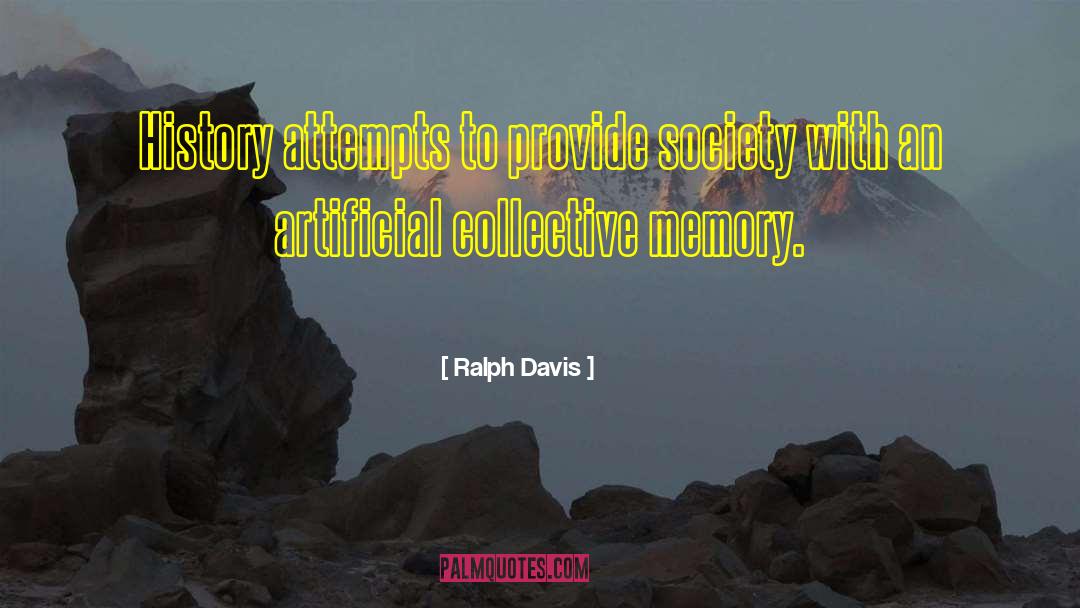 Adolescent Society quotes by Ralph Davis