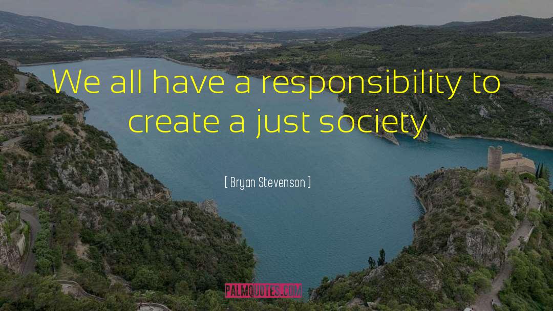 Adolescent Society quotes by Bryan Stevenson