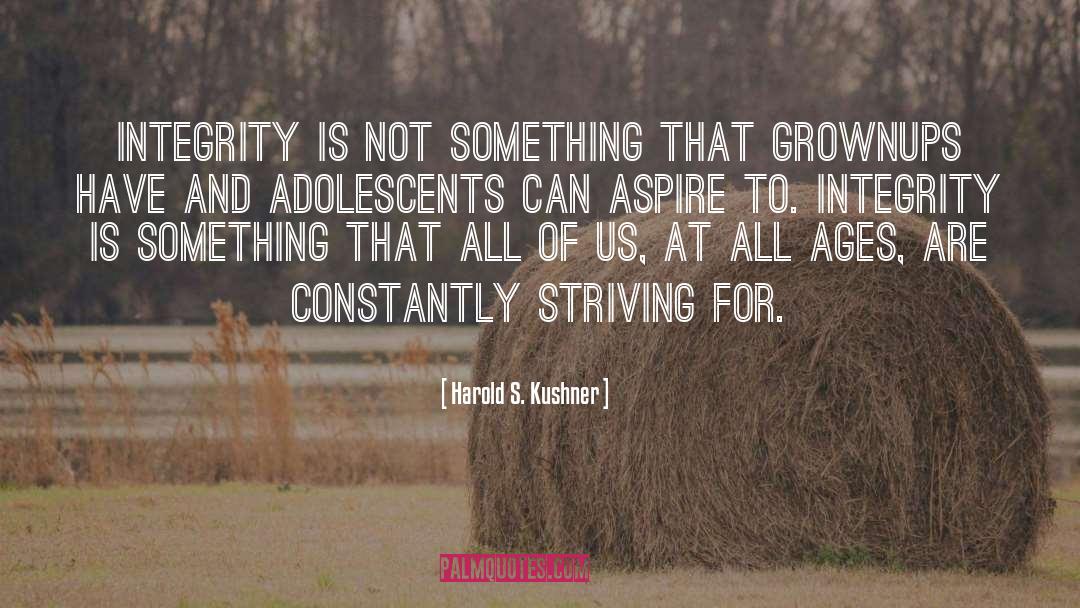 Adolescents quotes by Harold S. Kushner