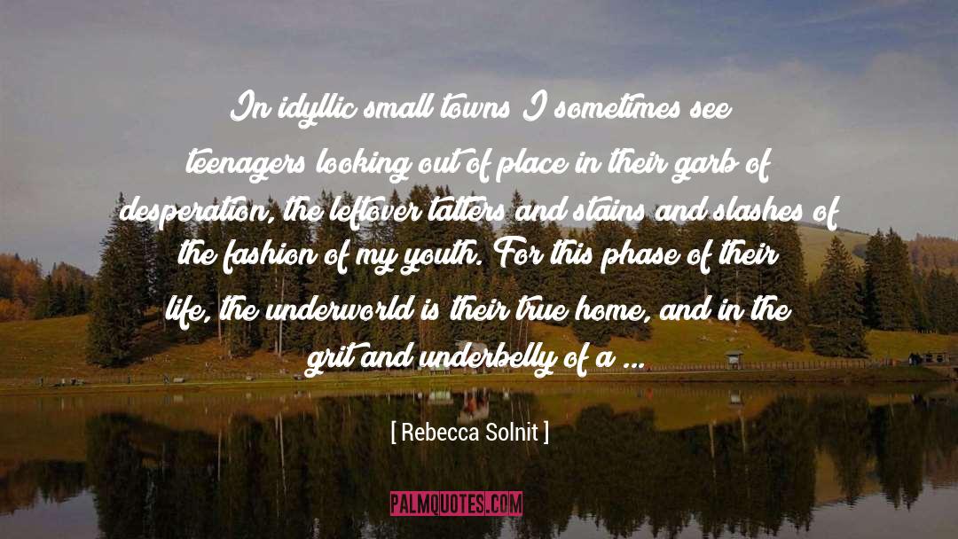 Adolescents quotes by Rebecca Solnit