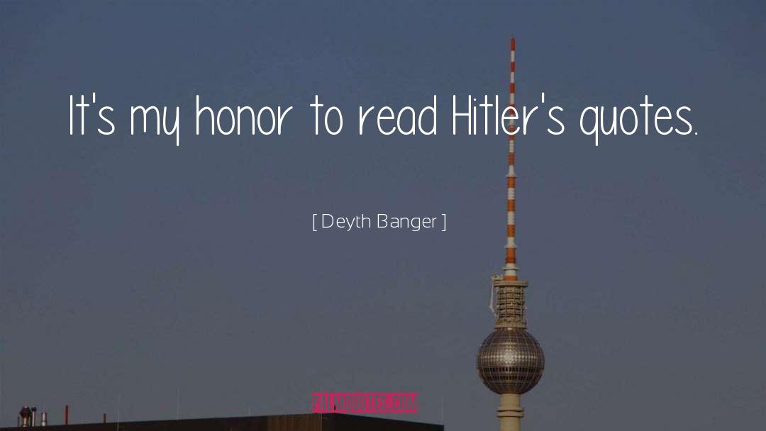 Adolf Hitler quotes by Deyth Banger