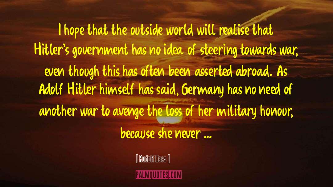 Adolf Hitler quotes by Rudolf Hess